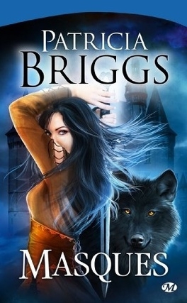 Masques, Patricia Briggs