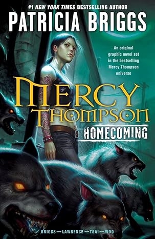 Mercy Thompson Homecoming, Patricia Briggs