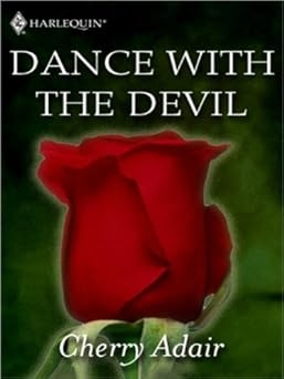 Dance With The Devil, Cherry Adair