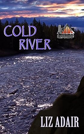 Cold River, Liz Adair
