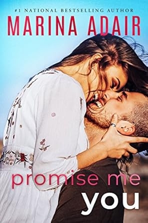 Promise Me You, Marina Adair