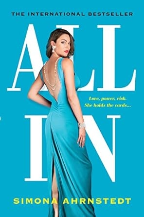 All In, Simona Ahrnstedt