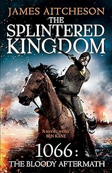The Splintered Kingdom, James Aitcheson
