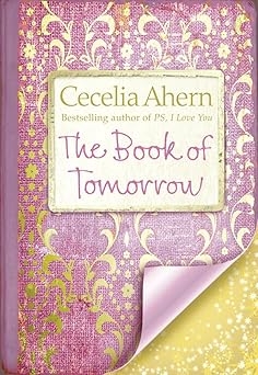 The Book of Tomorrow, Cecelia Ahern