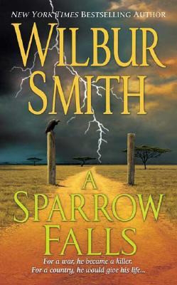 A Sparrow Falls, Wilbur Smith