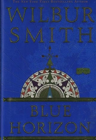 Blue Horizon, Wilbur Smith