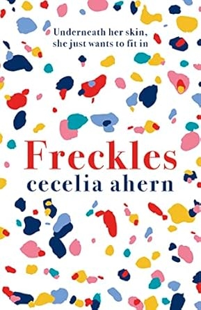 Freckles, Cecelia Ahern